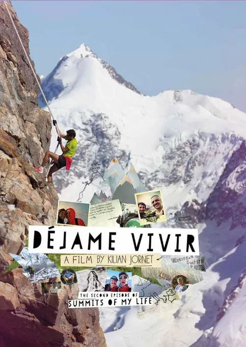 Poster do filme Summits of My Life - Déjame Vivir