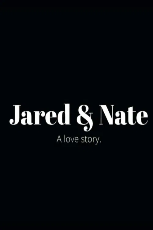 Jared & Nate: A Love Story movie poster