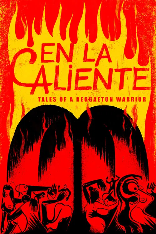 En La Caliente: Tales of A Reggaeton Warrior movie poster