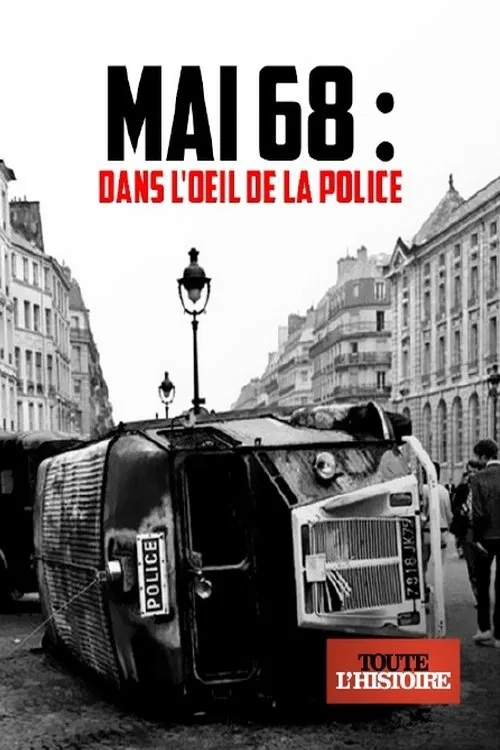 Mai 68 : dans l'oeil de la police movie poster