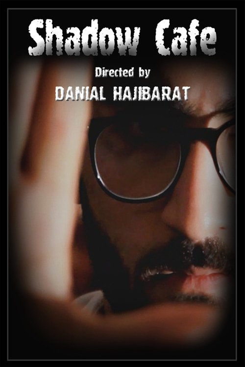 Shadow Cafe movie poster