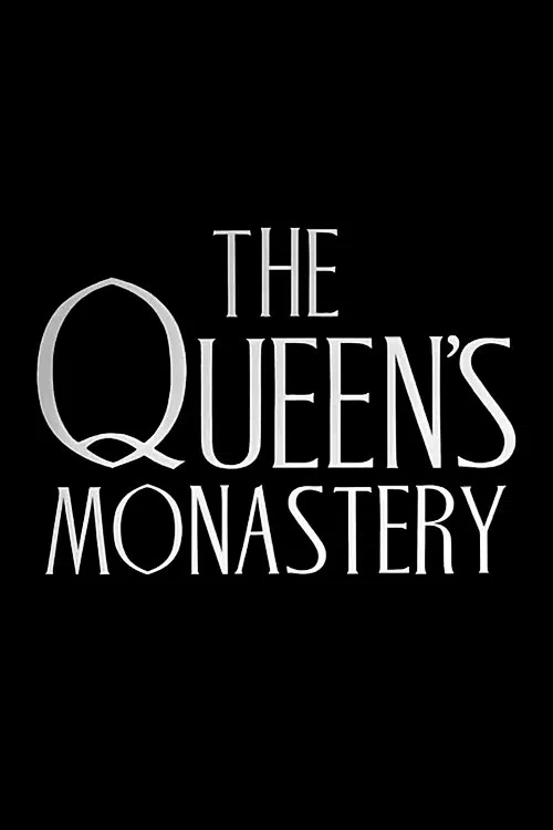 The Queen's Monastery movie poster