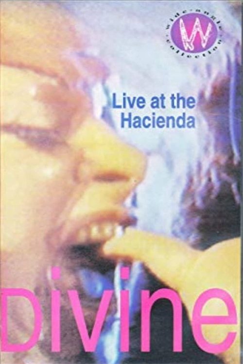 Divine: Live at the Hacienda movie poster