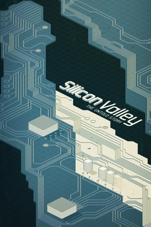 Silicon Valley: The Untold Story tv show poster