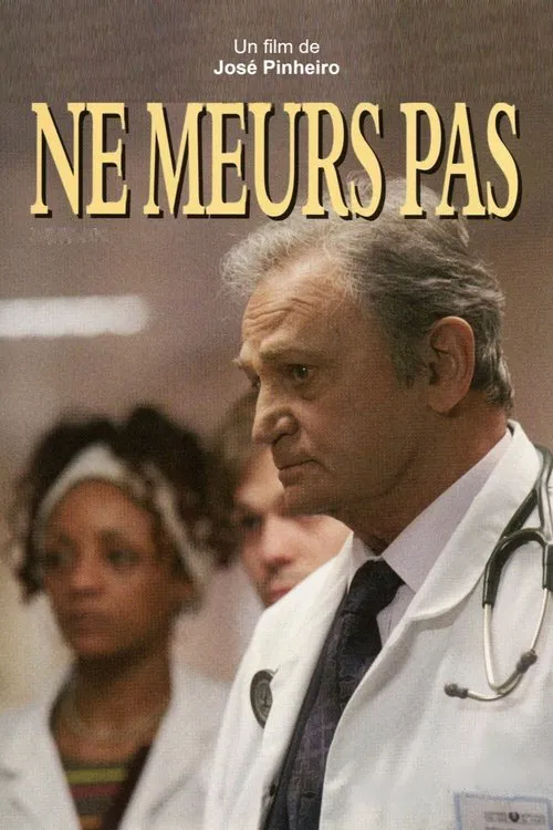 Poster do filme Ne meurs pas