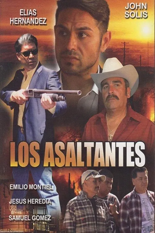 Los Asaltantes movie poster