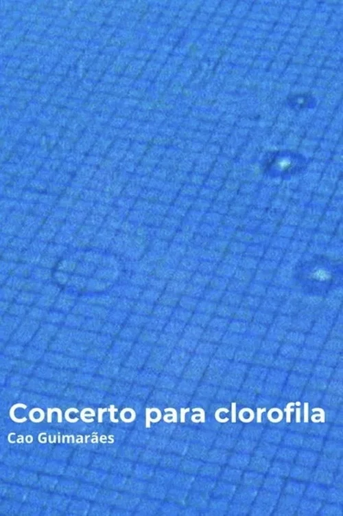 Concert For Clorophyll movie poster