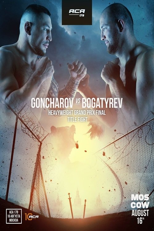 ACA 178: Goncharov vs. Bogatyrev movie poster