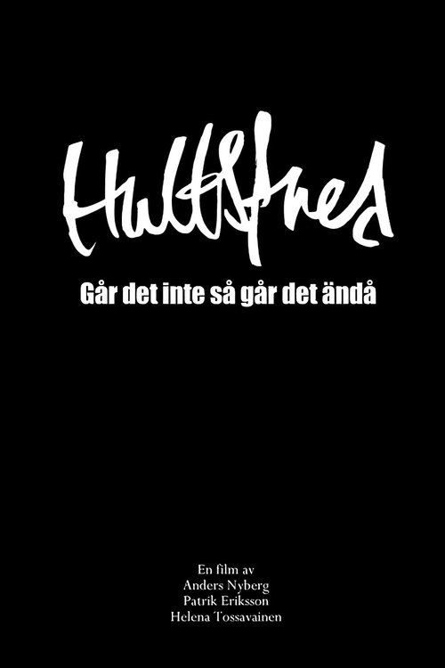 Poster do filme Hultsfredsfestivalen: Går det inte så går det ändå