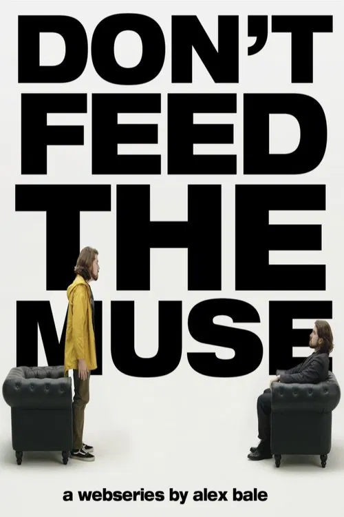Don't Feed The Muse movie poster