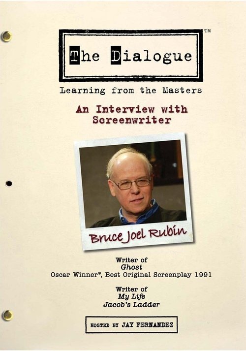 The Dialogue: An Interview with Screenwriter Bruce Joel Rubin movie poster