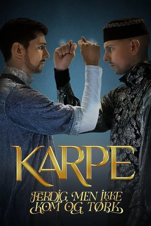 Karpe: Ferdig, men ikke kom og tørk movie poster