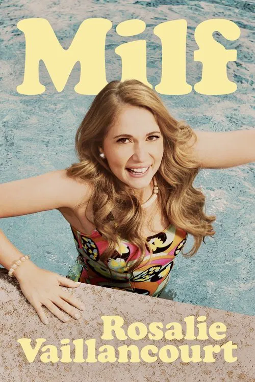 Rosalie Vaillancourt - MILF movie poster