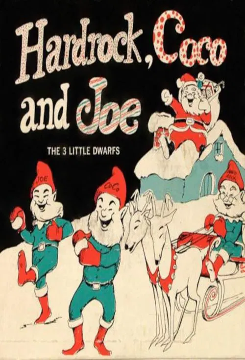 Poster do filme Hardrock, Coco and Joe — The Three Little Dwarfs