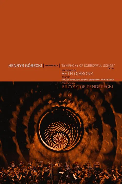 Beth Gibbons: Henryk Górecki: Symphony No. 3 (Symphony of Sorrowful Songs) movie poster