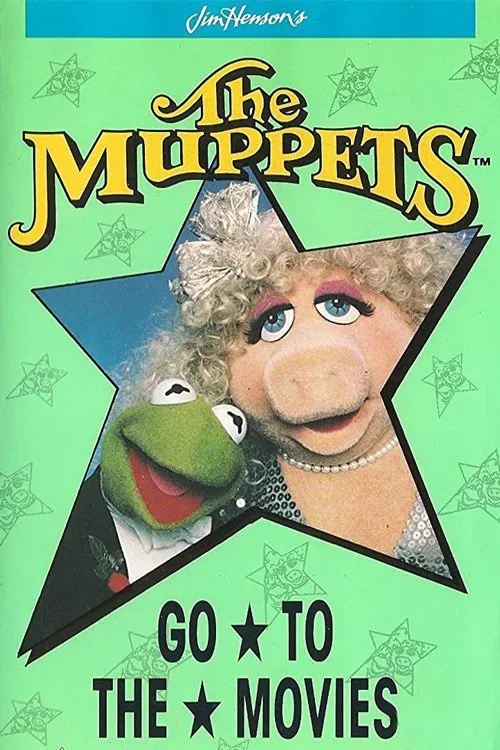 The Muppets Go to the Movies movie poster