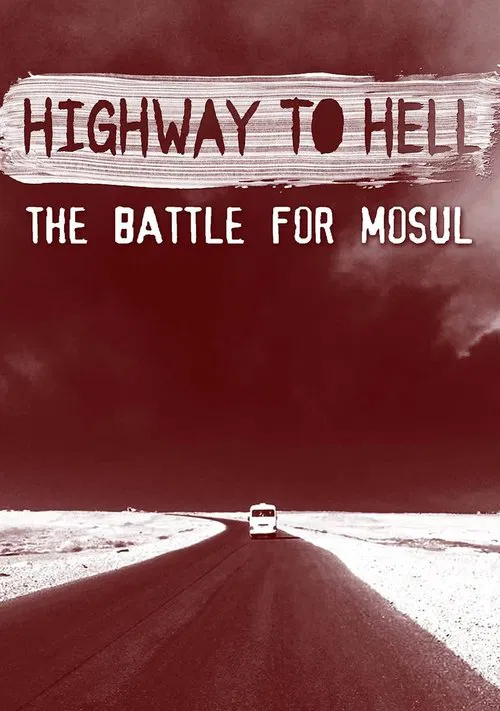 Highway to Hell: The Battle of Mosul movie poster