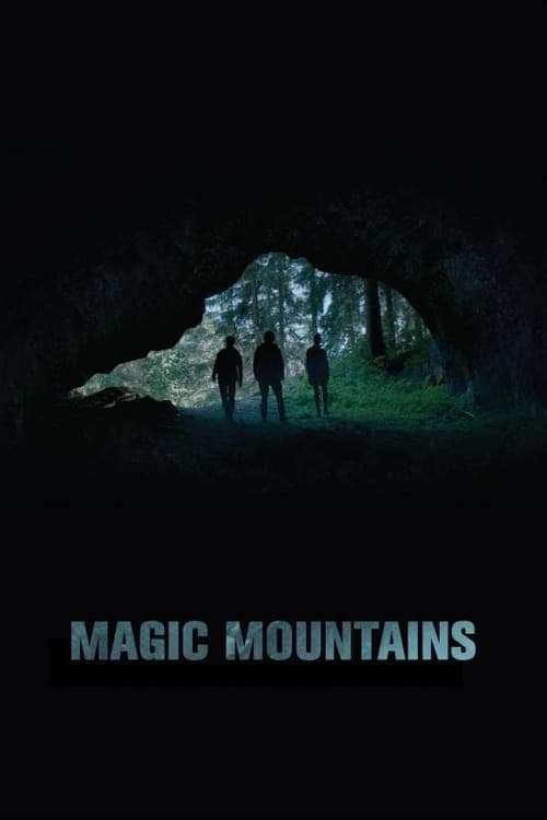 Magic Mountains movie poster