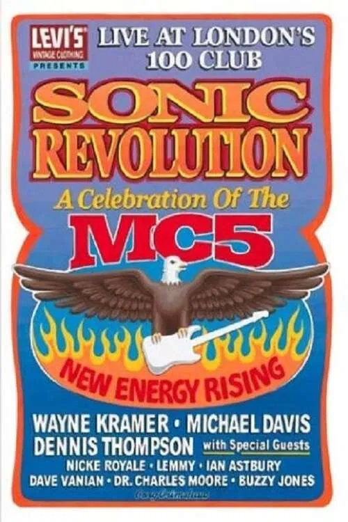 Sonic Revolution: A Celebration of the MC5 movie poster