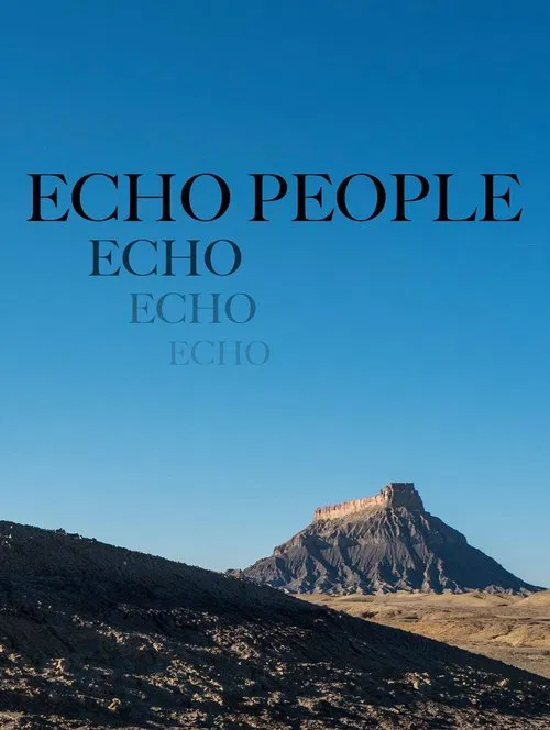 Echo People movie poster