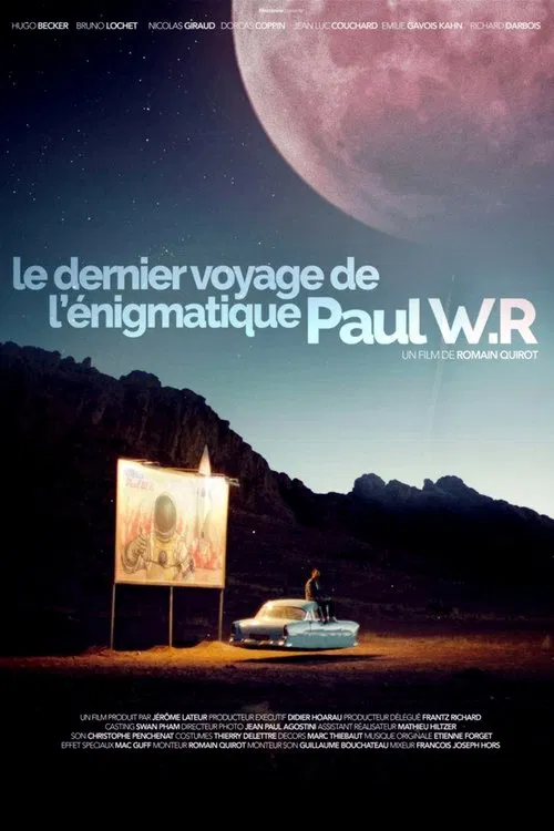 The Last Journey of the Enigmatic Paul W.R movie poster