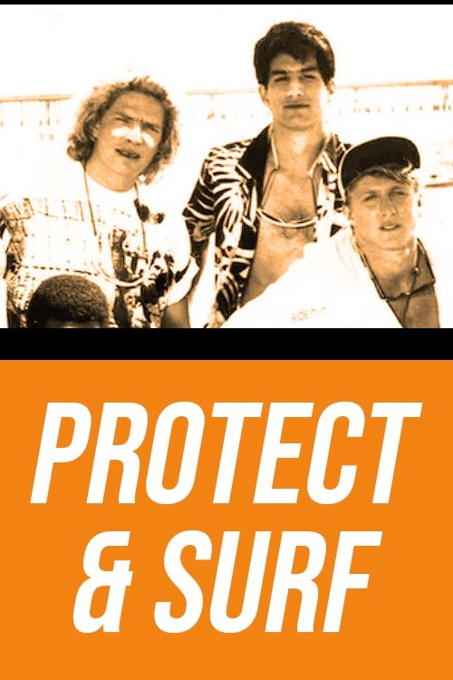Protect and Surf movie poster