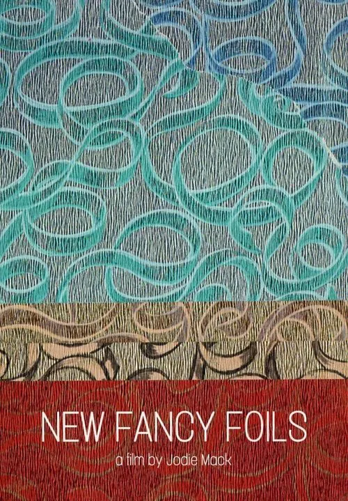 New Fancy Foils movie poster