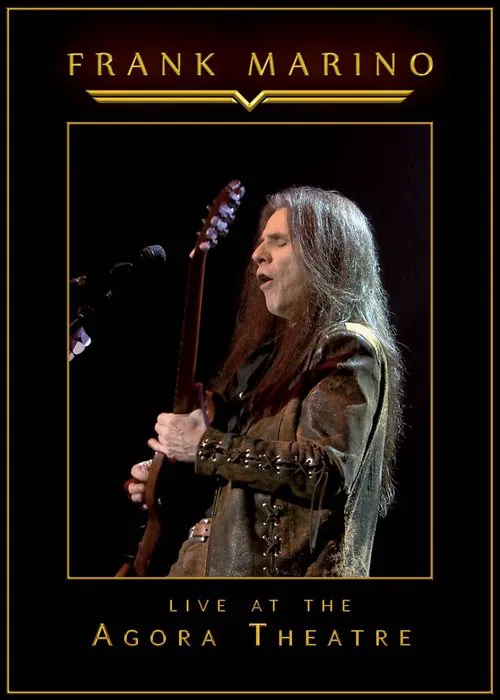 Frank Marino - Live At The Agora Theatre movie poster
