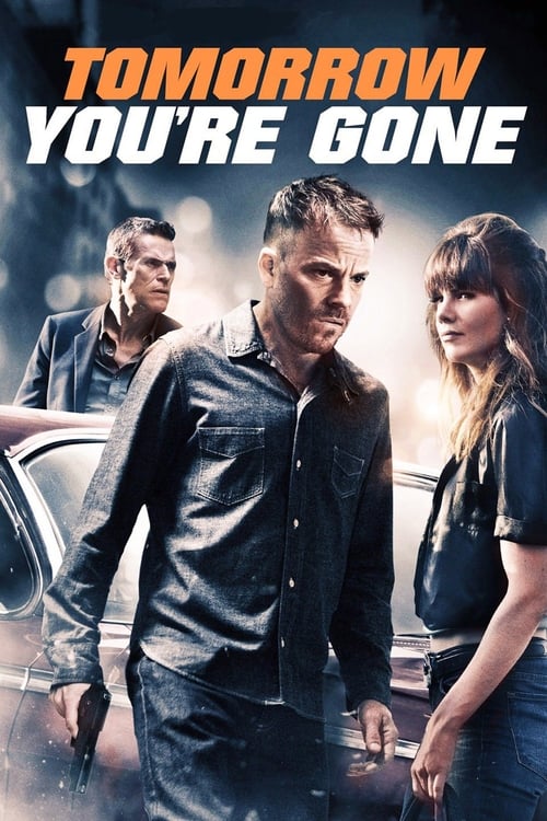 Tomorrow You're Gone movie poster