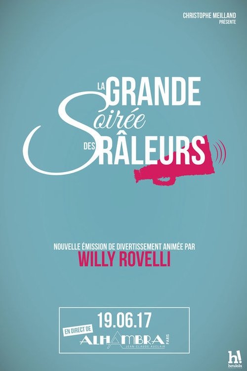 Willy Rovelli et la grande soirée des râleurs movie poster