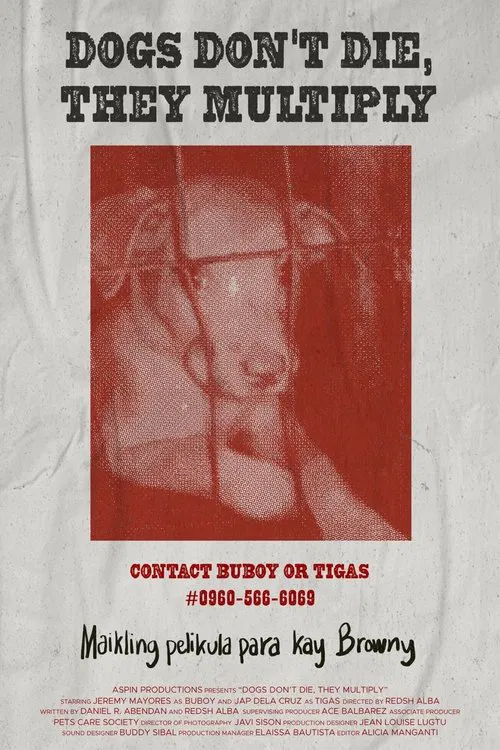 Dogs Don't Die, They Multiply movie poster