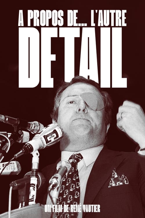À Propos De... L'autre Détail movie poster