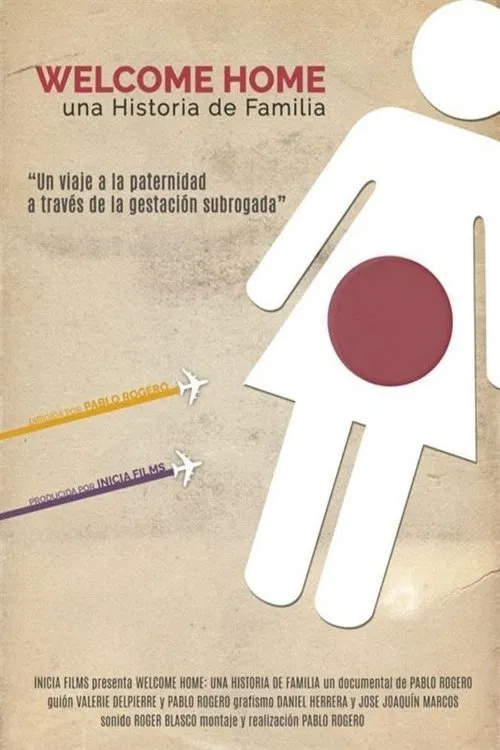 Poster do filme Welcome Home: A Family Story