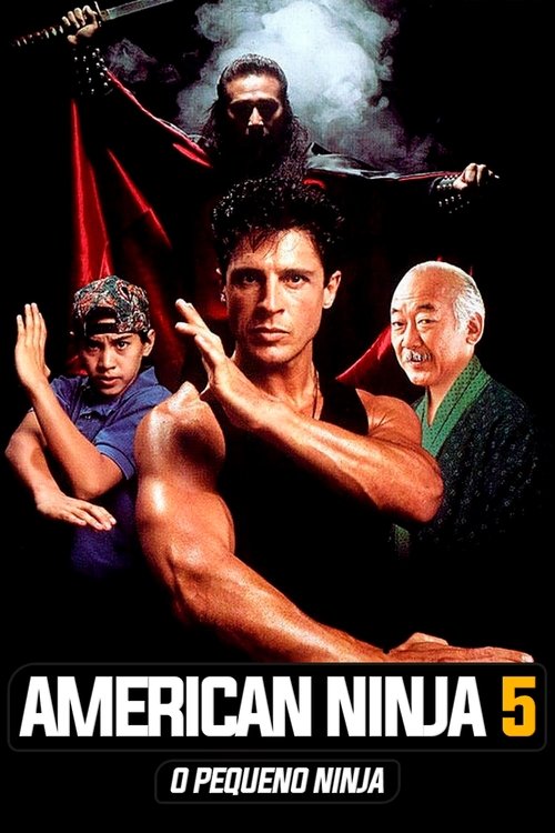 Poster do filme American Ninja 5: O Pequeno Ninja