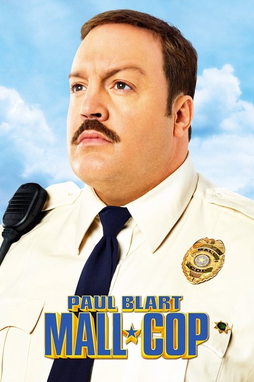 Paul Blart: Mall Cop movie poster
