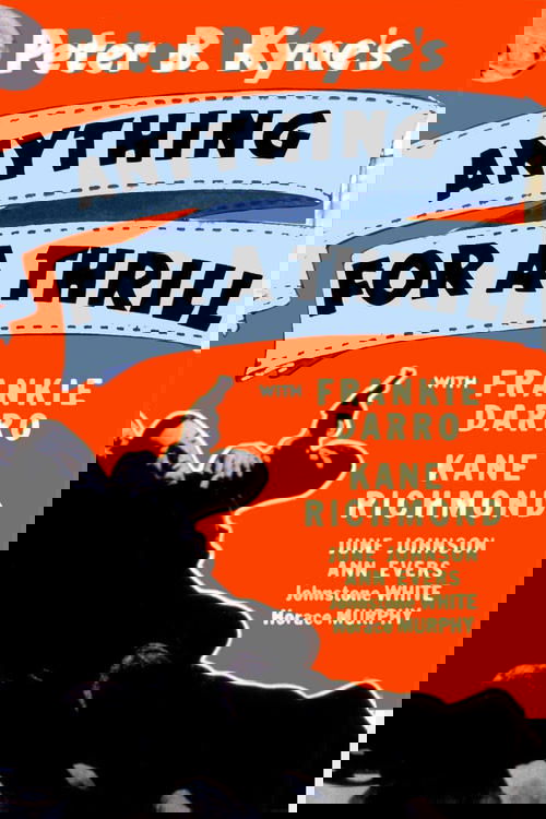 Anything for a Thrill movie poster