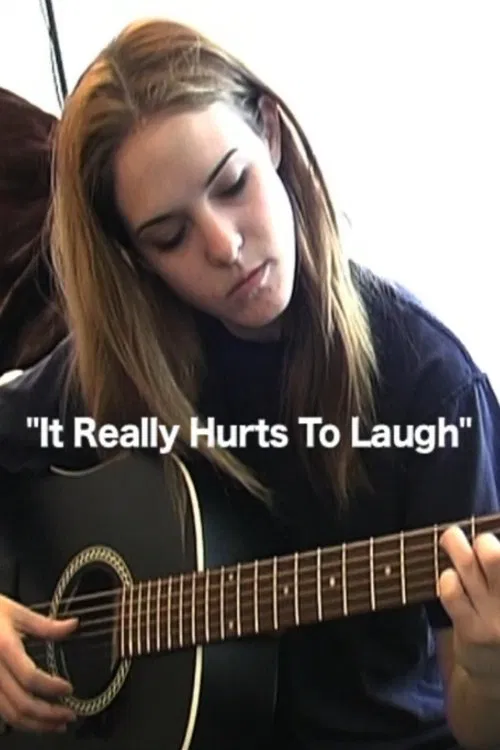It Really Hurts To Laugh movie poster