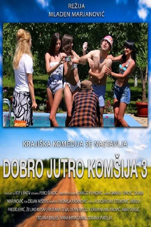 Good Morning, Neighbor 3 movie poster