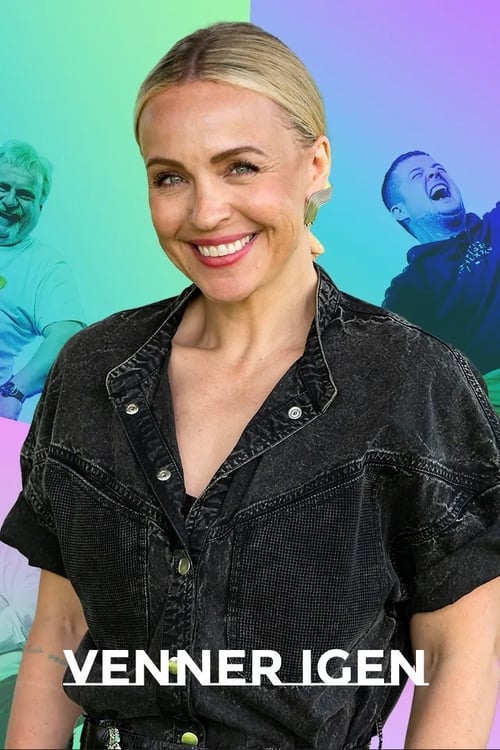 Venner igen tv show poster