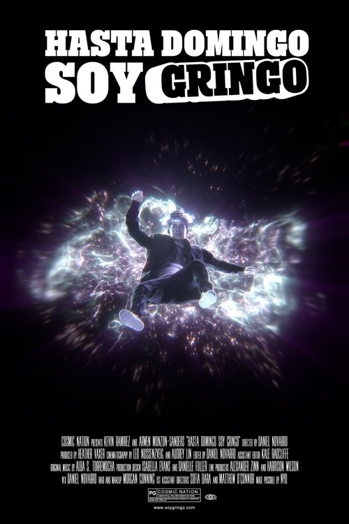 Poster do filme Hasta Domingo Soy Gringo