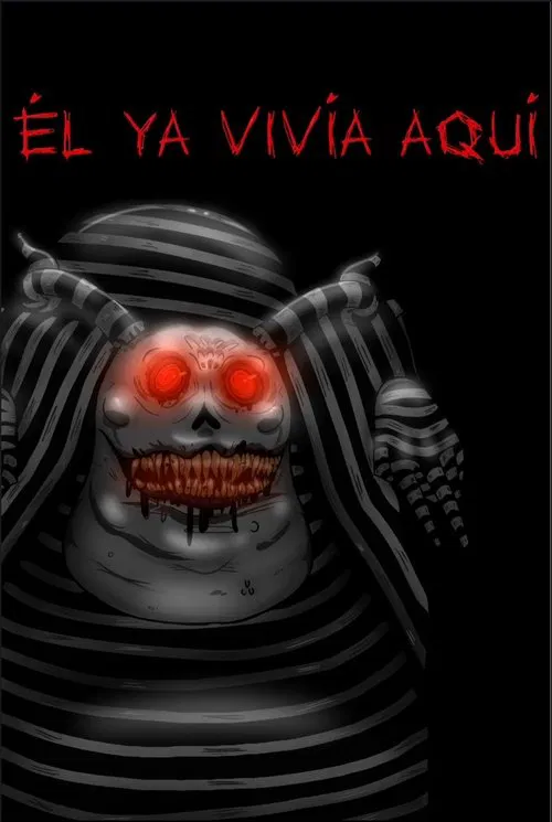Él Ya Vivía Aquí movie poster