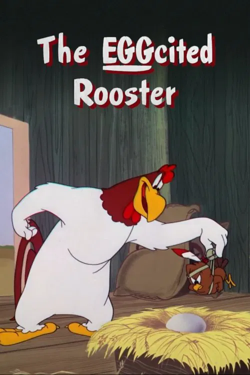 The EGGcited Rooster movie poster