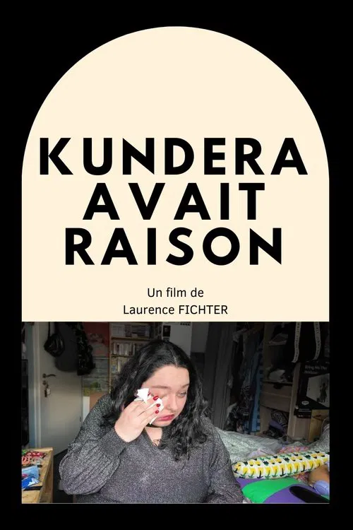 Kundera avait raison movie poster