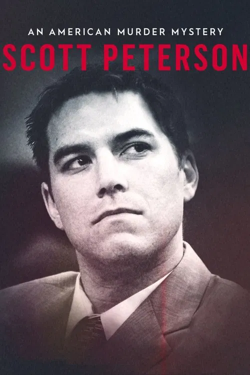 Scott Peterson: An American Murder Mystery movie poster