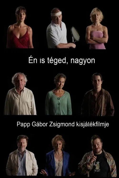 Én is téged, nagyon movie poster