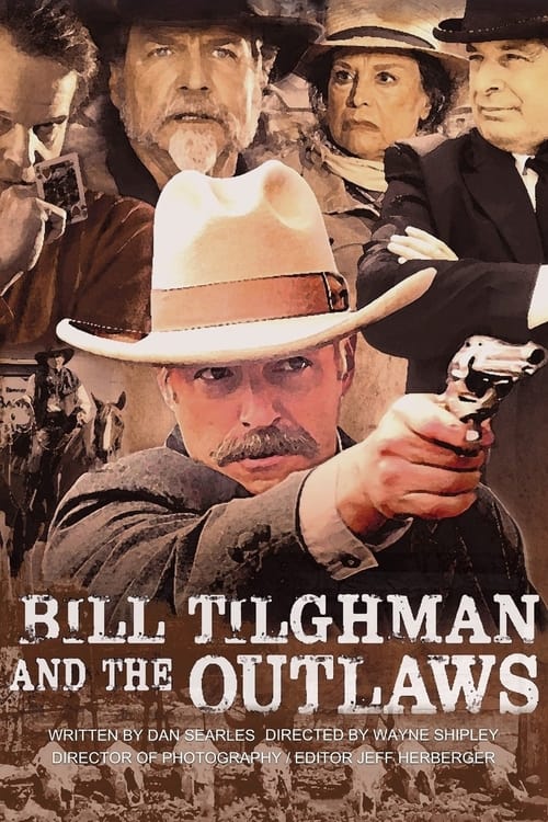 Bill Tilghman and the Outlaws movie poster