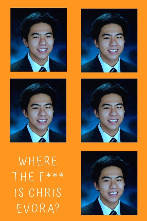 Where the F*** Is Chris Evora? movie poster