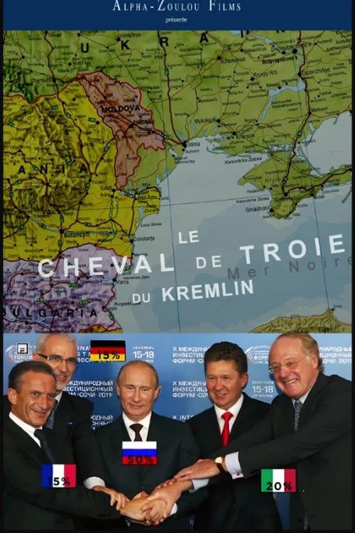 Le cheval de Troie du Kremlin movie poster