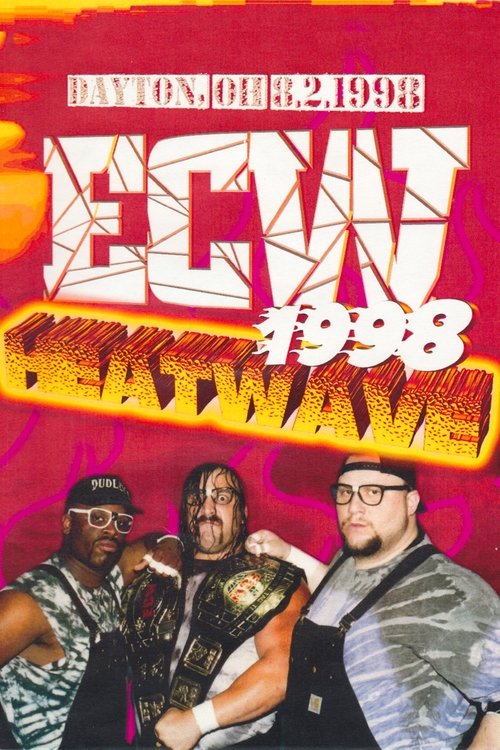 ECW Heat Wave 1998 movie poster