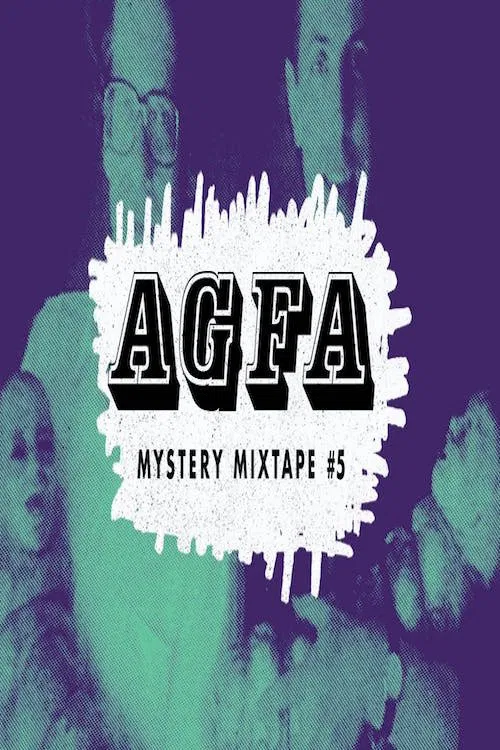 Poster do filme AGFA MYSTERY MIXTAPE #5: HAUNTED LIVES